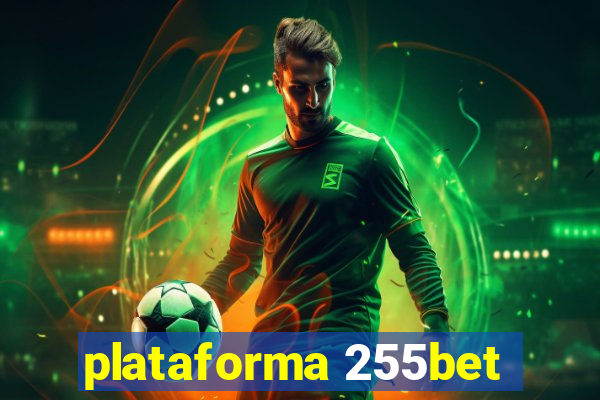 plataforma 255bet